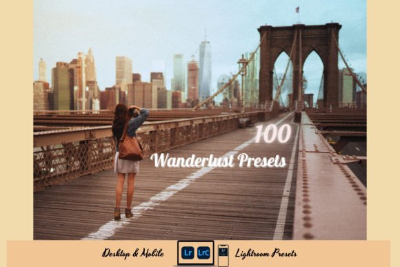 Download 100 Wanderlust Lightroom Presets Bundle - Premium Resources